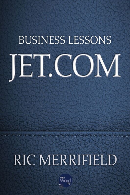 Business Lessons: Jet.com