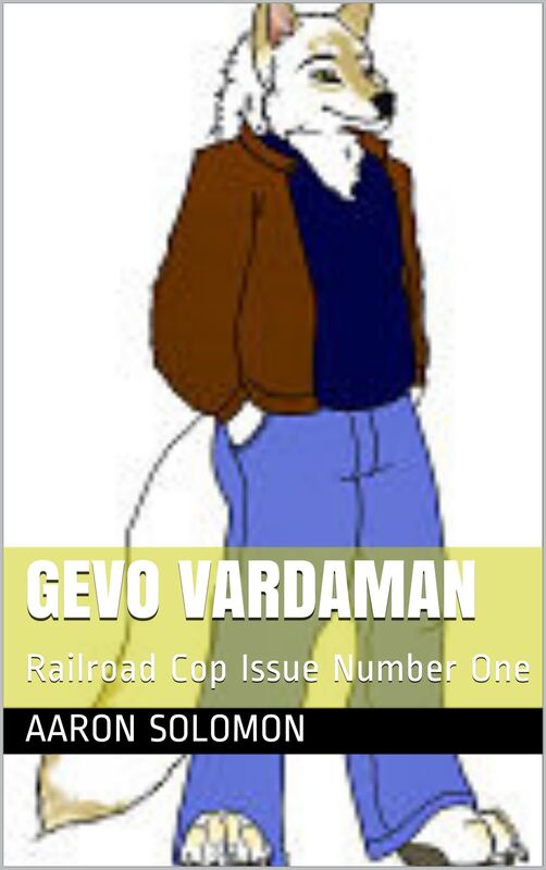 Gevo Vardaman: Railroad Cop