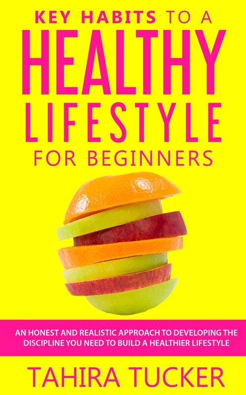Key Habits To a Healthy Lifestyle for Beginners