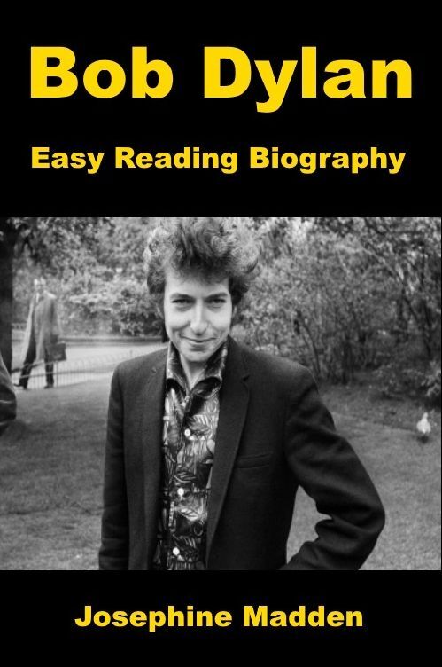 Bob Dylan - Easy Reading Biography