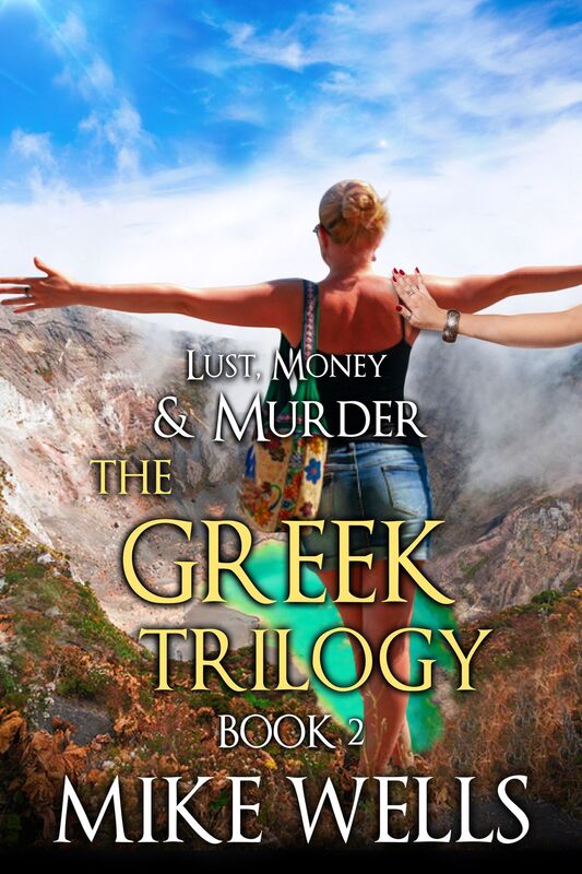 The Greet Trilogy, Book 2 (Lust, Money & Murder #11)
