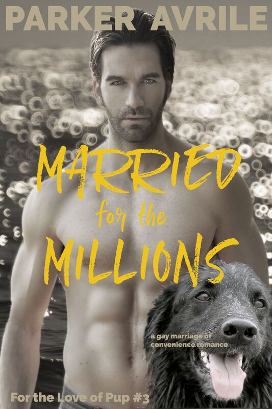 Married for the Millions: A Gay Marriage of Convenience Romance