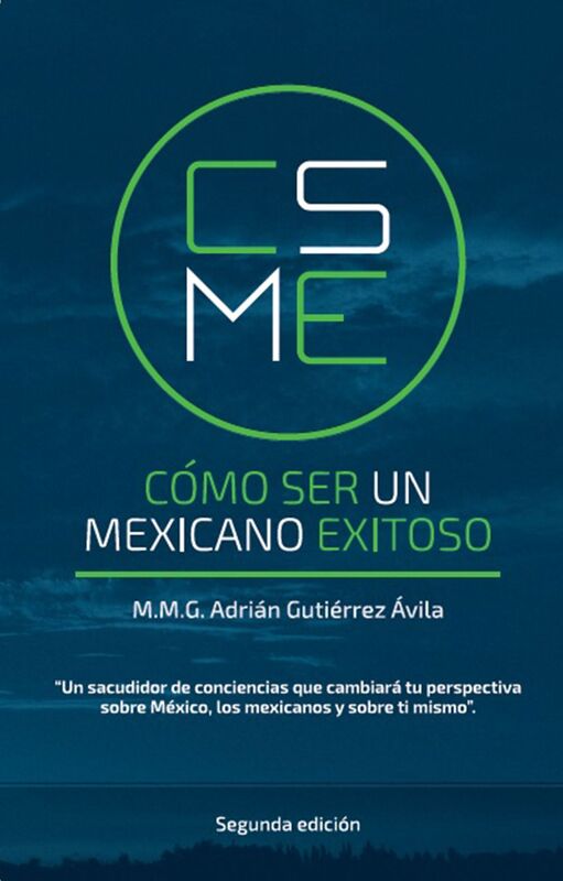 Como ser un mexicano exitoso