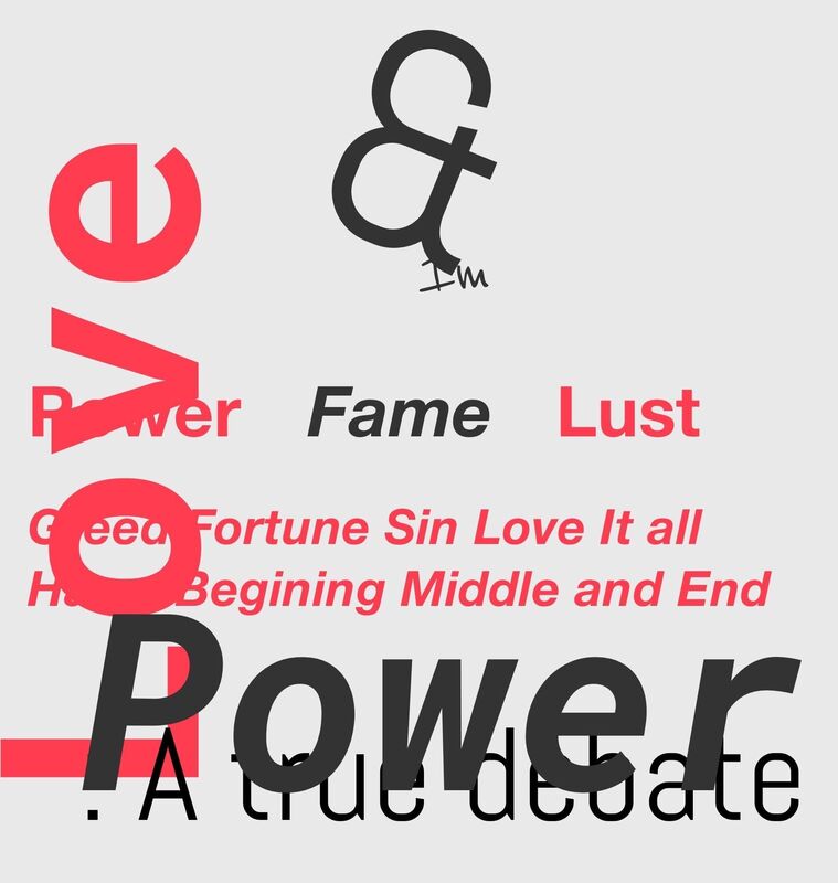 LOVE & POWER: A TRUE DEBATE