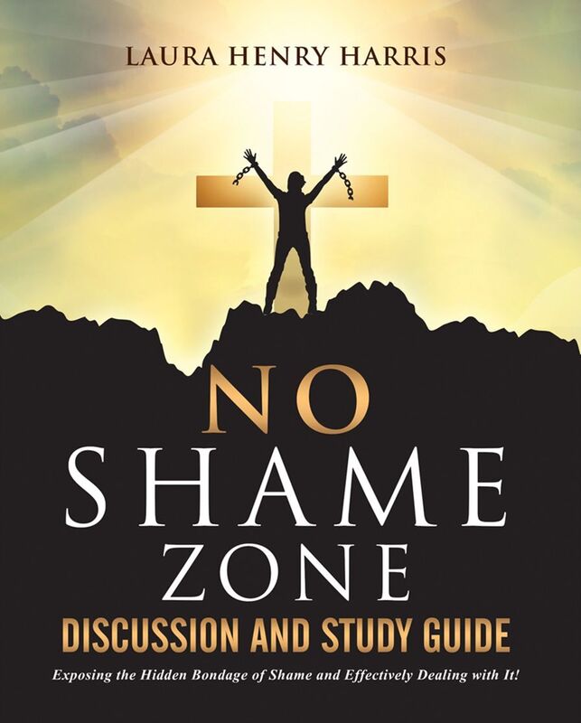 NO SHAME ZONE DISCUSSION AND STUDY GUIDE