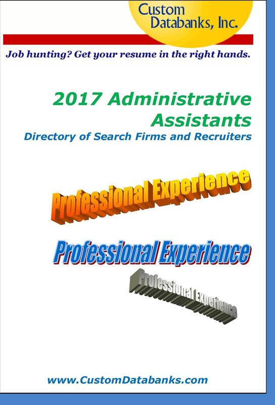 2017 Administrative Assistants Directory of Search Firms and Recruiters