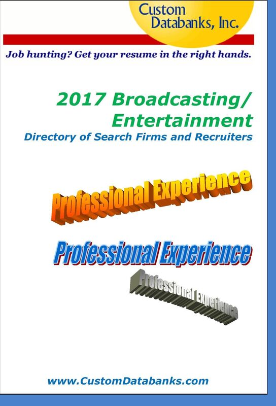 2017 Broadcasting/Entertainment Directory of Search Firms and Recruiters