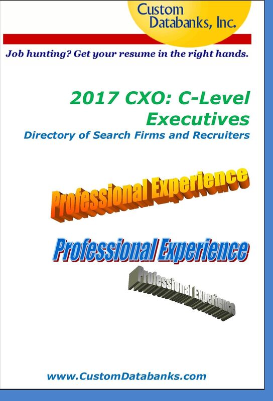 2017 CXO: C-Level Executives Directory of Search Firms and Recruiters