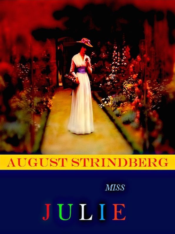August Strindberg Miss Julie
