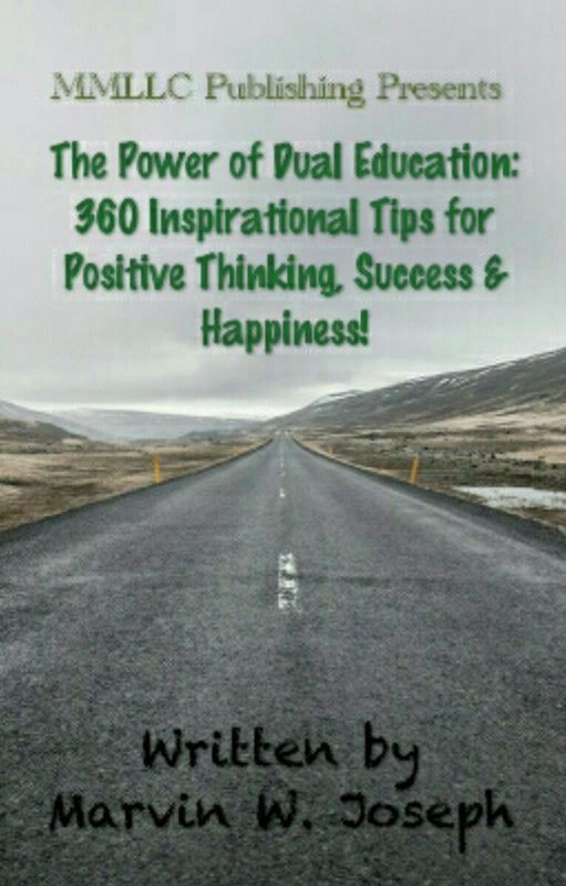 The Power of Dual Education: 360 Inspirational Tips for Positive Thinking, Success & Happiness!