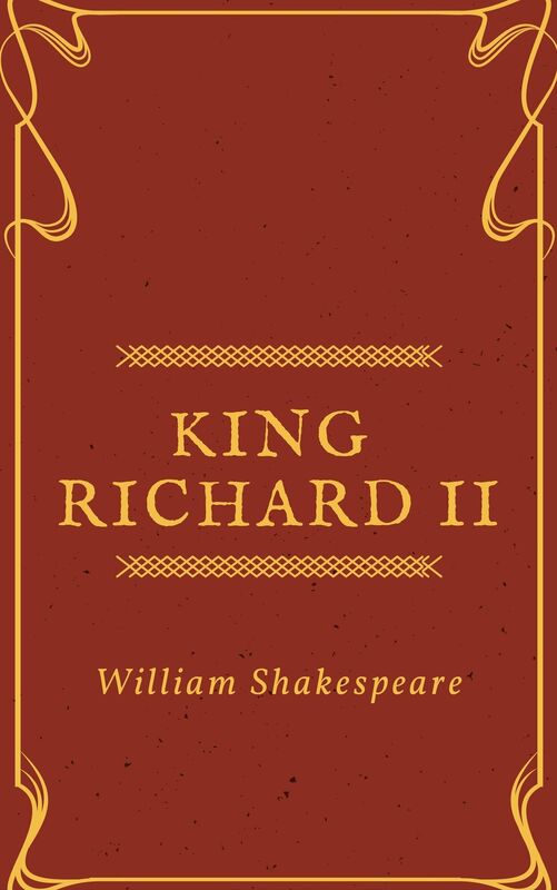 Richard II (Annotated)