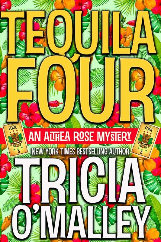 Tequila Four: An Althea Rose Mystery