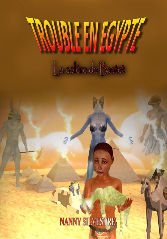 Trouble en Egypte - la colere de Bastet
