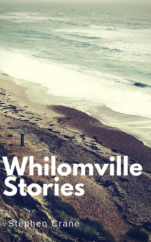 Whilomville Stories (Annotated & Illustrated)