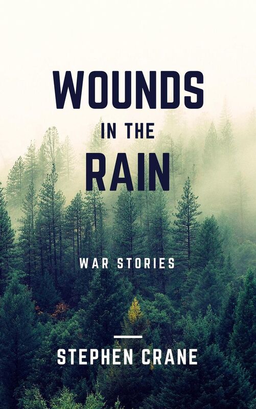 Wounds in the rain (Annotated & Illustrated)