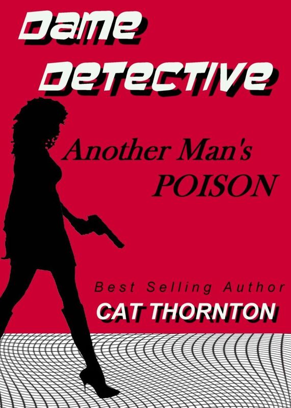 Dame Detective: Another Man's Poison