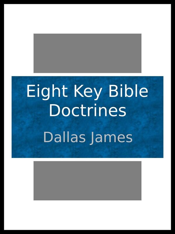 Eight Key Bible Doctrines