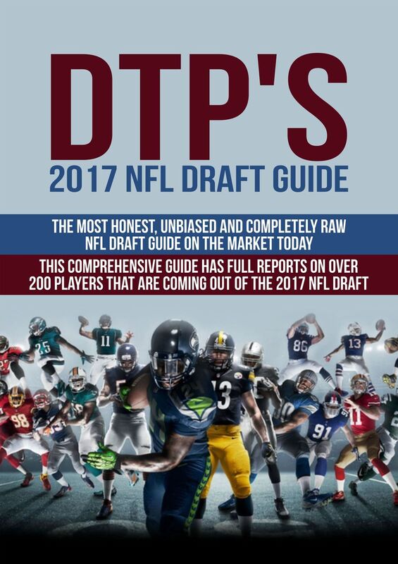 DTP's 2017 NFL Draft Guide