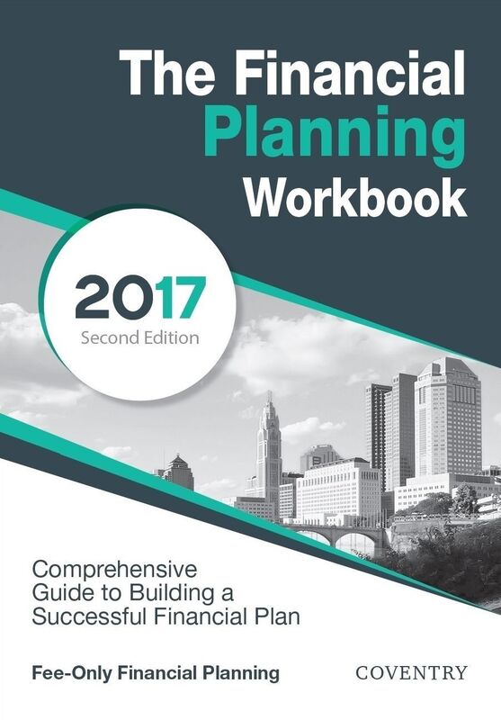 The Financial Planning Workbook: A Comprehensive Guide to Building a Successful Financial Plan