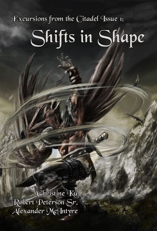 Shifts In Shape: Excursions from the Citadel Issue 1