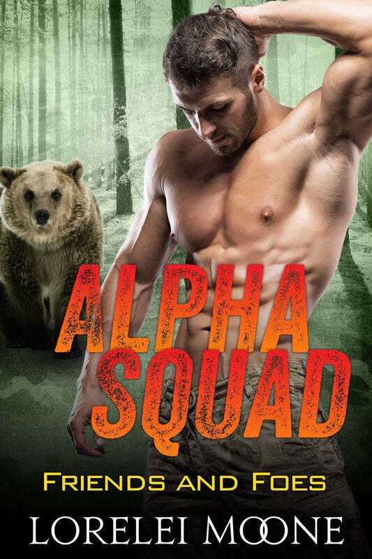 Alpha Squad: Friends & Foes (A Steamy Bear Shifter Paranormal Romance)