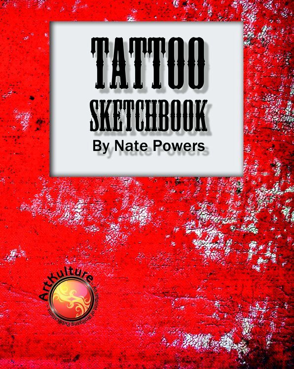 Tattoo Sketchbook By Nate Powers