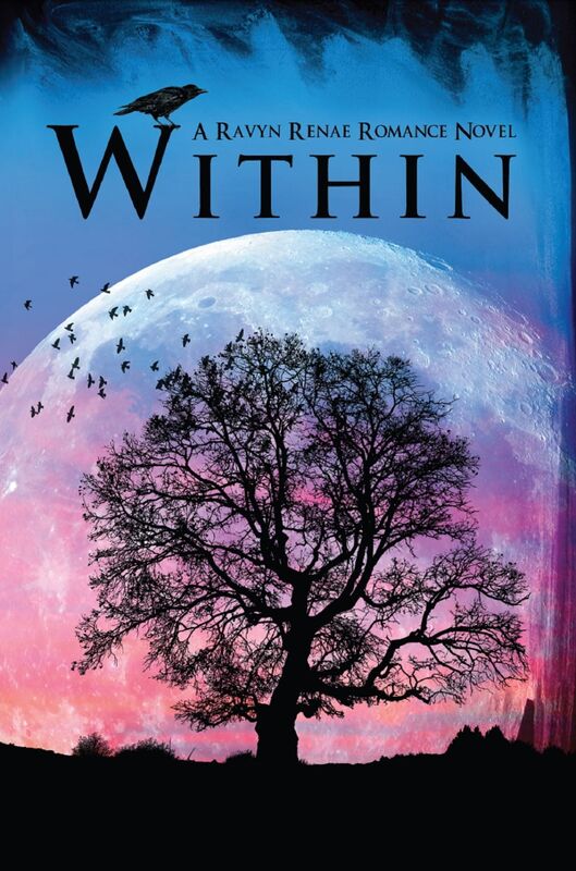 Within: A Ravyn Renae Romance Novel
