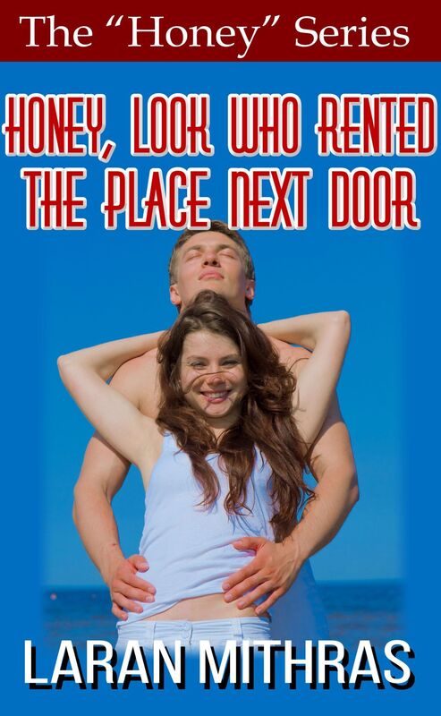 Honey, Look Who Rented the Place Next Door