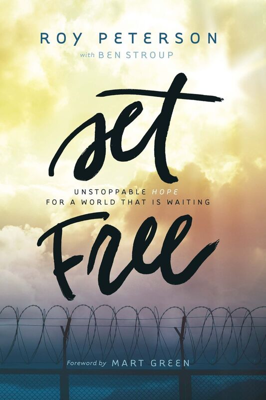 Set Free: Unstoppable Hope for a World that is Waiting