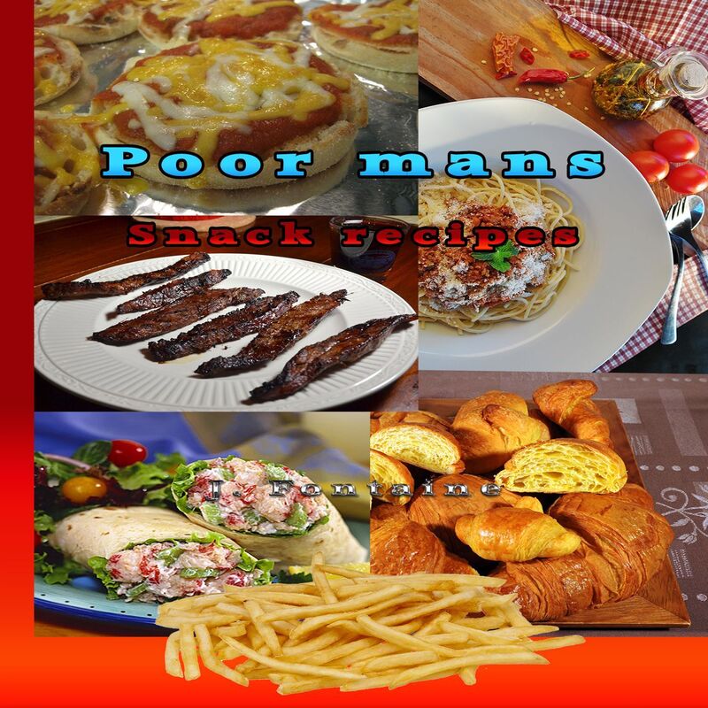 Poor Mans Snack Recipes