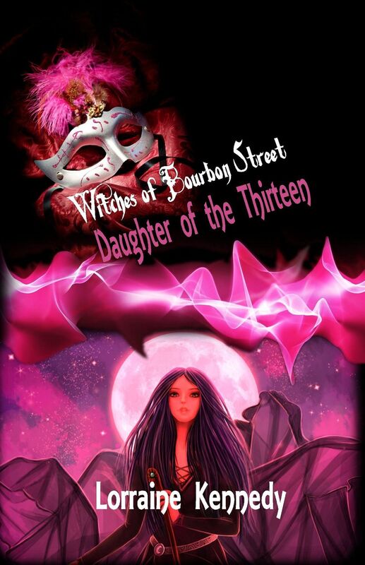 Daughter of the Thirteen - Witches of Bourbon Street