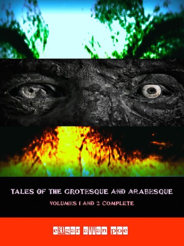 Edgar Allan Poe Tales of the Grotesque and Arabesque