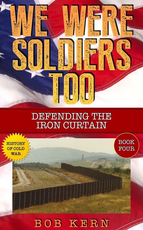 We Were Soldiers Too: Defending the Iron Curtain