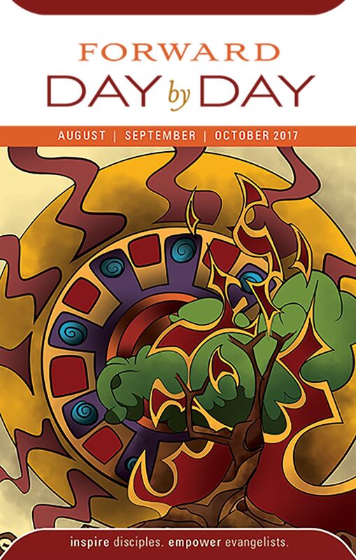 Forward Day by Day: August, September, October 2017