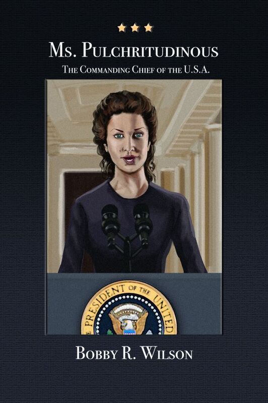 Ms. Pulchritudinous: The Commanding Chief of the U.S.A.