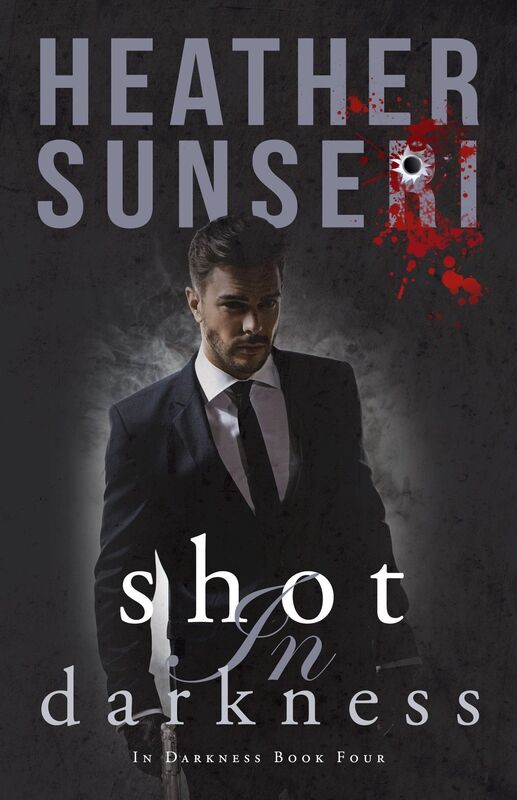 Shot in Darkness (In Darkness Book Four)