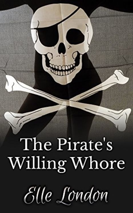 The Pirate's Willing Whore