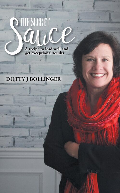 The Secret Sauce: A Recipe To Lead Well And Get Exceptional Results