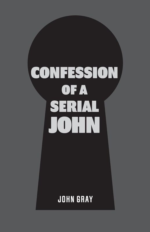 Confession of a Serial John