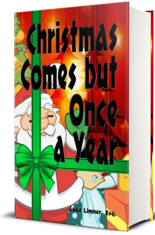 Christmas Comes but Once a Year (Illustrated Edition)