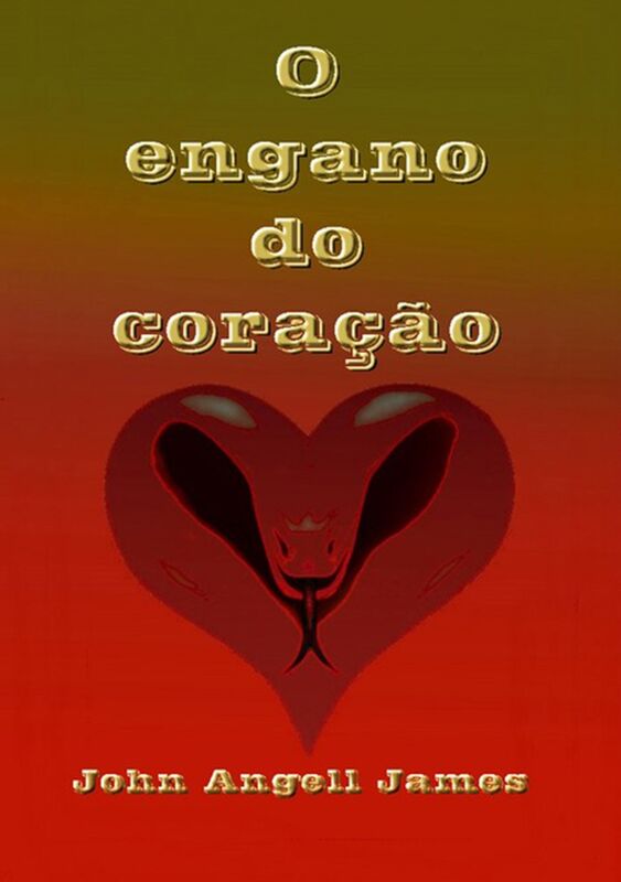 O Engano Do Coracao