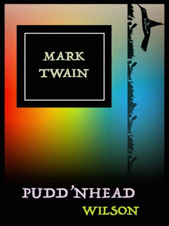 Mark Twain Pudd'nhead Wilson