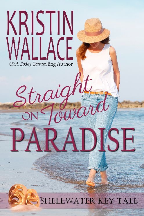Straight On Toward Paradise: Shellwater Key Tales (Book 2)