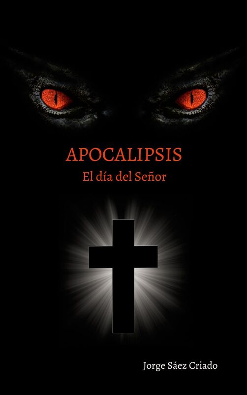 Apocalipsis: El dia del Senor