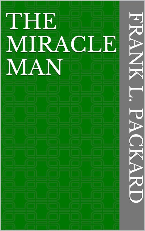 The Miracle Man