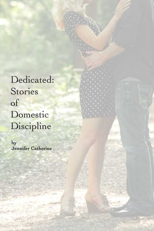 Dedicated: Short Stories of Domestic Discipline