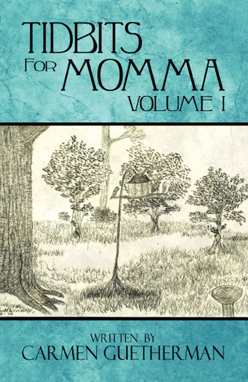 Tidbits for Momma Volume 1