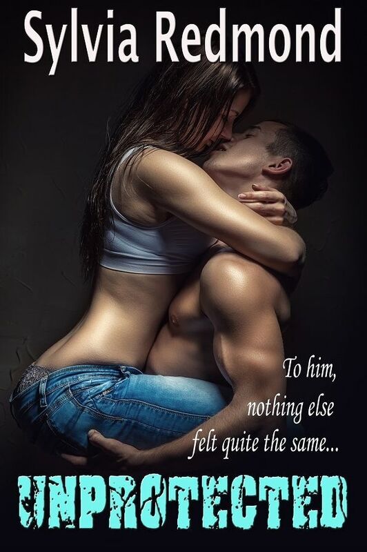 Unprotected: An Erotic Romance Novella