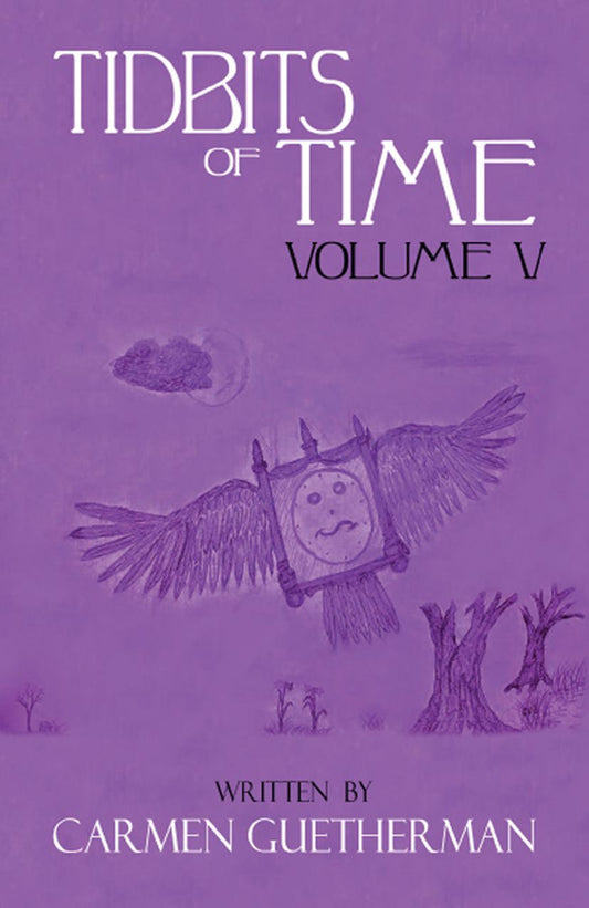 Tidbits of Time Volume V