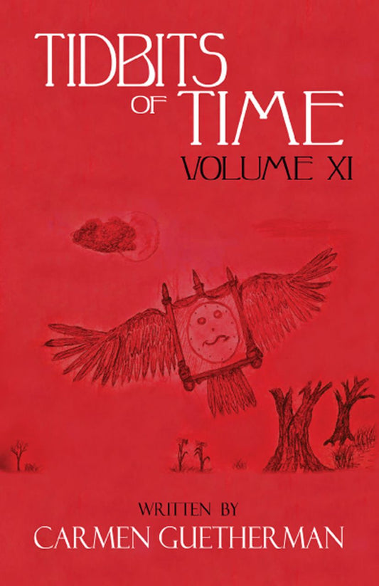 Tidbits of Time Volume XI